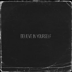 Believe in Yourself