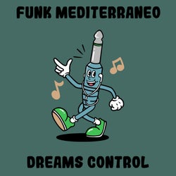 Dreams Control