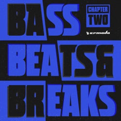 Bass, Beats & Breaks - Chapter Two