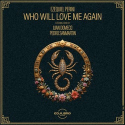 Who Will Love Me Again