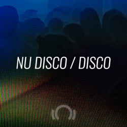 Closing Essentials: Nu Disco/Disco