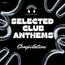 Selected Club Anthems Compilation