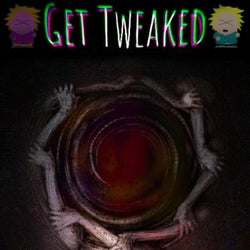 Get Tweaked