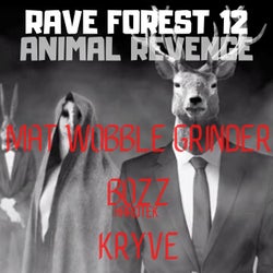 Rave Forest 12 Animal Revenge