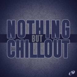 Nothing but Chillout, Vol.04