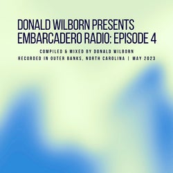 Embarcadero Radio: Episode 4