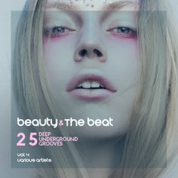 Beauty and the Beat (25 Deep Underground Grooves), Vol. 4
