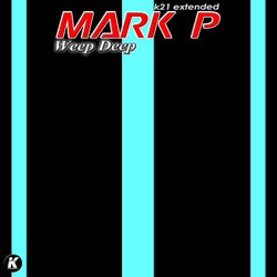 Weep Deep (K21 extended)