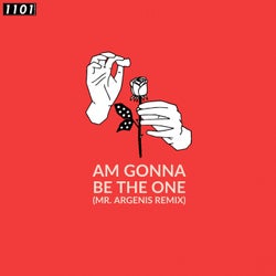 Am Gonna Be the One (Mr Argenis Remix)