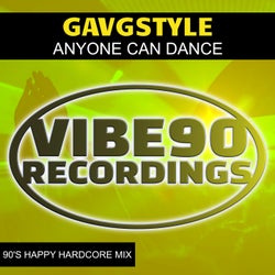 Anyone Can Dance (90'S Happy Hardcore Mix)
