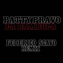 La Bambola (Federico Scavo Remixes)