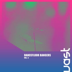 Dancefloor Bangers, Vol. 5