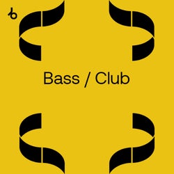 NYE Essentials: Bass / Club