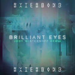 Brilliant Eyes (Jody Wisternoff Remix)