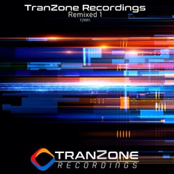 Tranzone Recordings Remixed