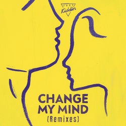 Change My Mind (Remixes)
