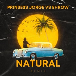natural (feat. prinsess jorge) [remix]