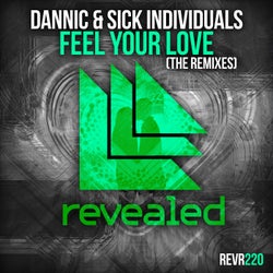 Feel Your Love - The Remixes