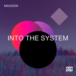 Into the System (Original)