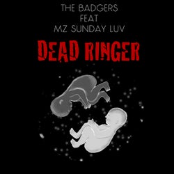 Dead Ringer (feat. Mz Sunday Luv)