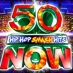 50 Hip Hop Smash Hits Now!