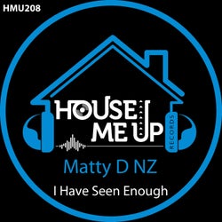 I Have Seen Enough