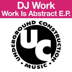 Work Is Abstract (E.P.)