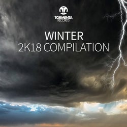 Tormenta Records Winter 2K18 Compilation