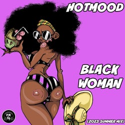 Black Woman (2023 Summer Mix)