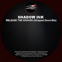 Release The Kraken (Stripped Down Mix)