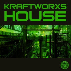Kraftworxs - HOUSE