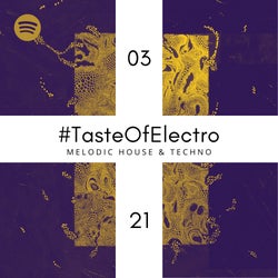 Giles Bernies' #TasteOfElectro 01 (March 21)