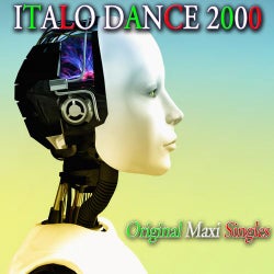 Italo Dance 2000 (Original Maxi Singles)