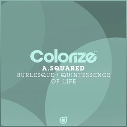 Burlesque / Quintessence Of Life