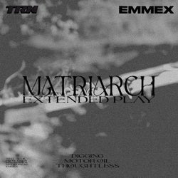 Matriarch EP