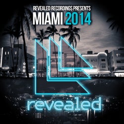 Revealed Recordings presents Miami 2014