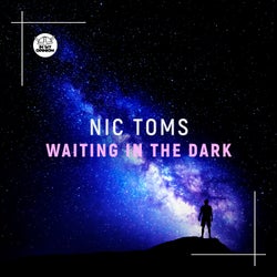 Waiting In The Dark