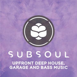 SubSoul: Deep House, Garage and Bass Music