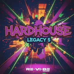 Hard House Legacy, Vol.5