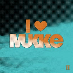 I Love Mukke II
