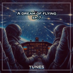 A Dream of Flying Ep. 7