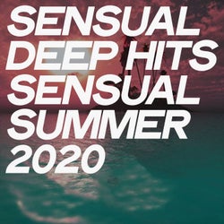 Sensual Deep Hits Sensual Summer 2020