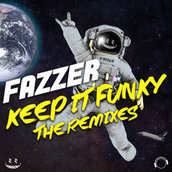 Keep It Funky (The Remixes)