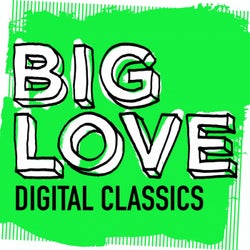 Big Love Digital Classics
