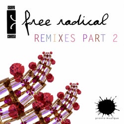 Free Radical Remixes Part 2