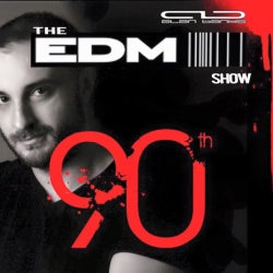 The EDM Show 90 - My Picks