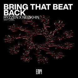 Bring That Beat Back