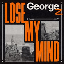 Lose My Mind - Extended Mix