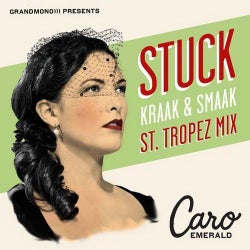 Stuck (Kraak & Smaak St. Tropez Mix