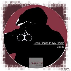 Deep House In My Home